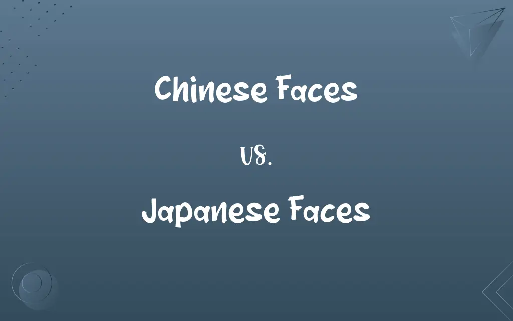 Chinese Faces vs. Japanese Faces
