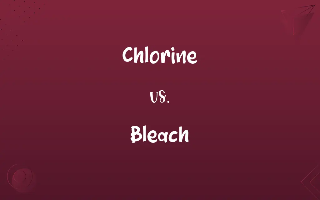 Chlorine vs. Bleach