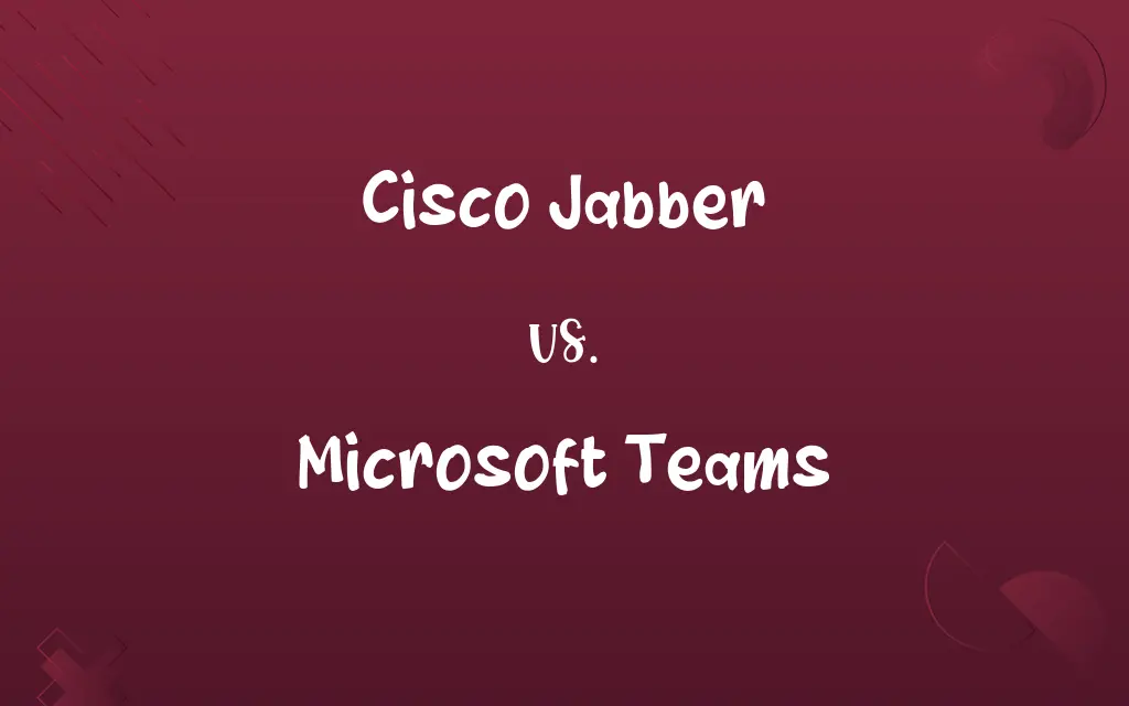 Cisco Jabber vs. Microsoft Teams