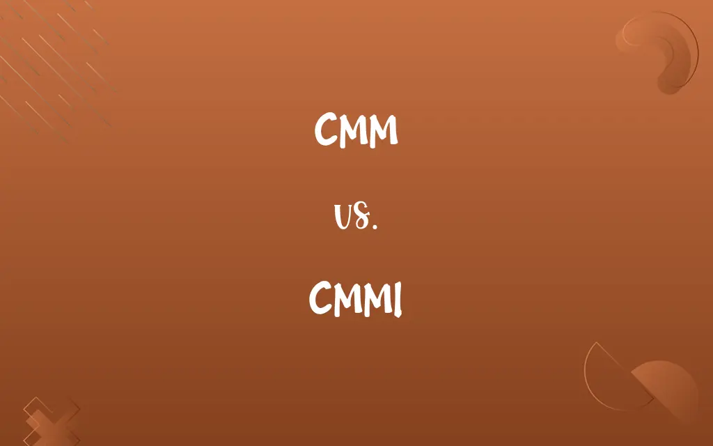 CMM vs. CMMI