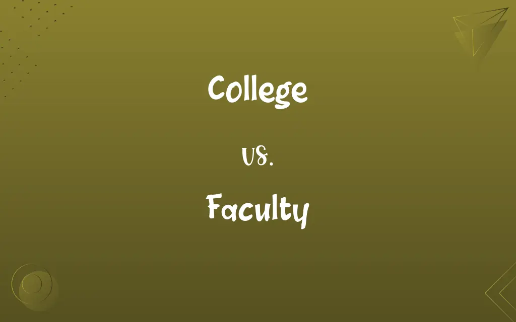 College vs. Faculty