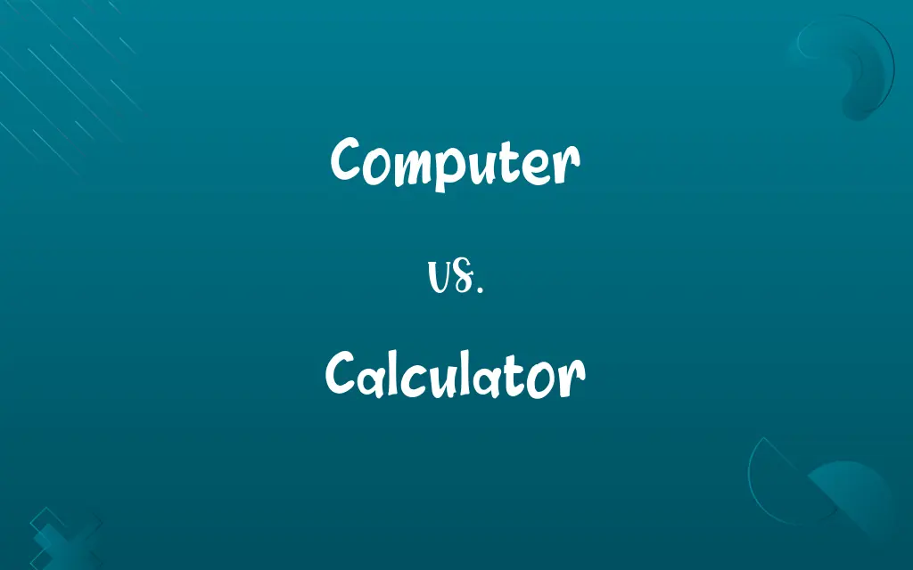 Computer vs. Calculator
