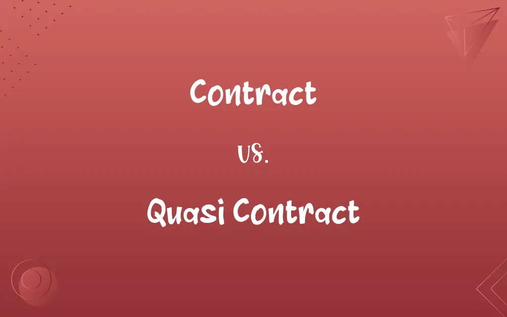 Contract vs. Quasi Contract