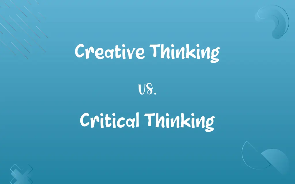 Creative Thinking vs. Critical Thinking