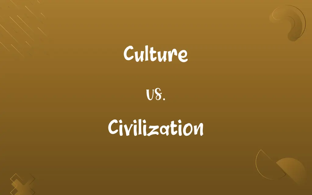 Culture vs. Civilization