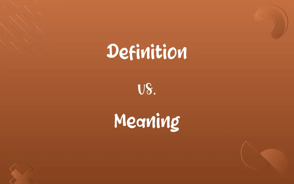 Definition vs. Meaning
