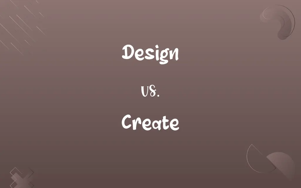 Design vs. Create