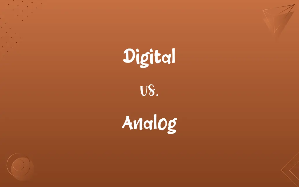 Digital vs. Analog