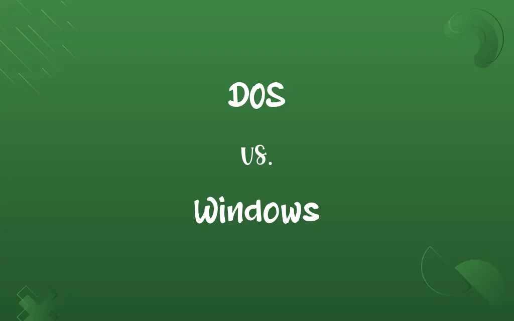 DOS vs. Windows
