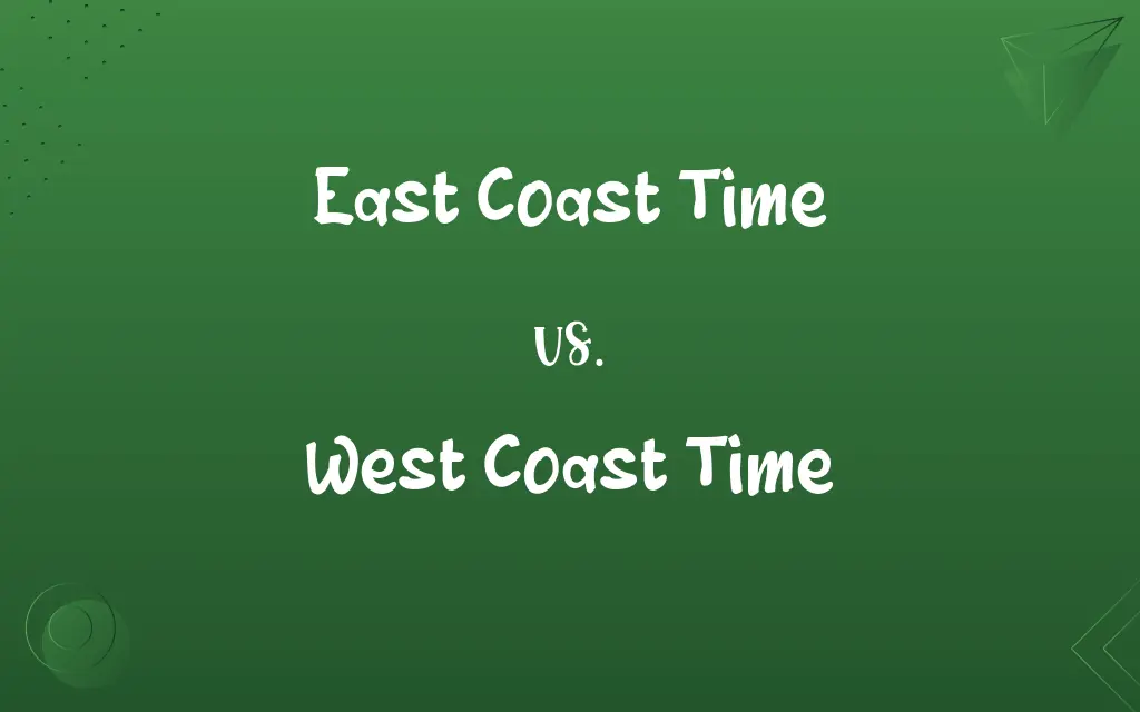 East Coast Time vs. West Coast Time