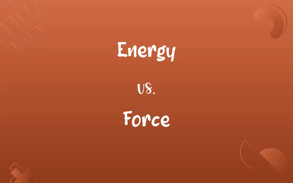 Energy vs. Force