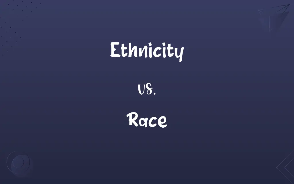 Ethnicity vs. Race