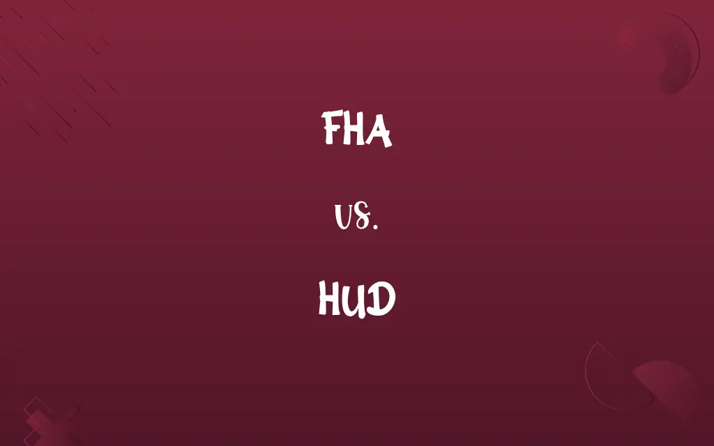 FHA vs. HUD
