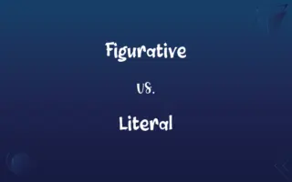 Figurative vs. Literal
