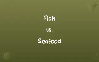 Fish vs. Seafood