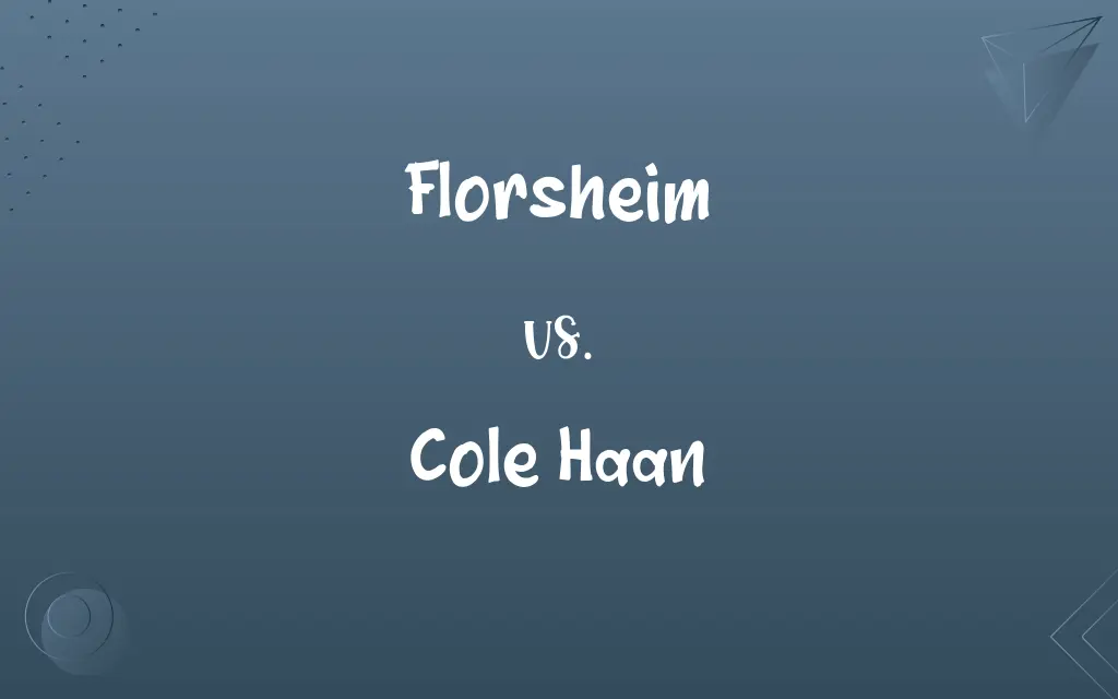 Florsheim vs. Cole Haan