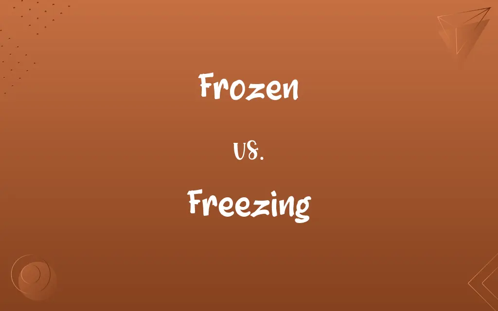 Frozen vs. Freezing