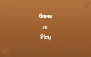 Game vs. Play