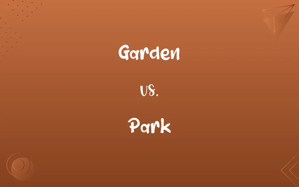 Garden vs. Park