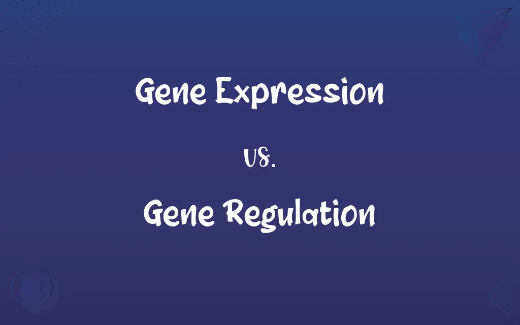 Gene Expression vs. Gene Regulation