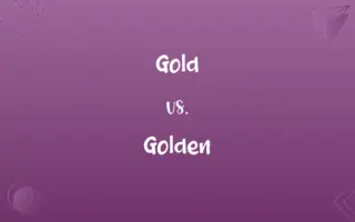 Gold vs. Golden