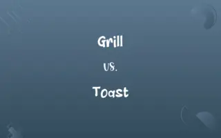 Grill vs. Toast