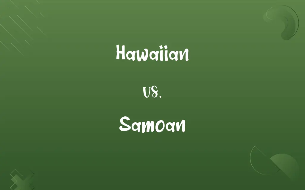 Hawaiian vs. Samoan