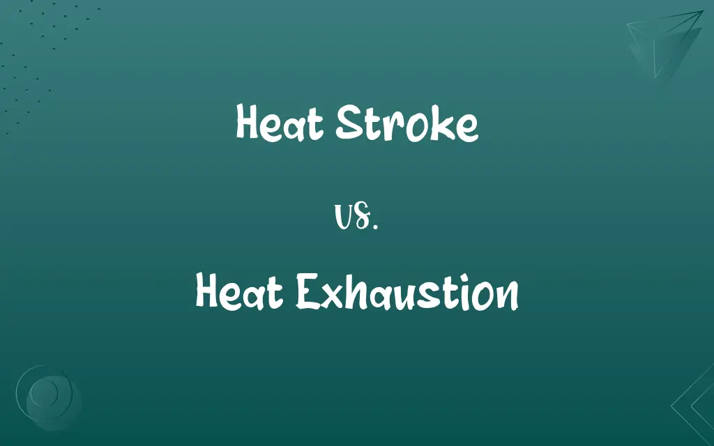 Heat Stroke vs. Heat Exhaustion