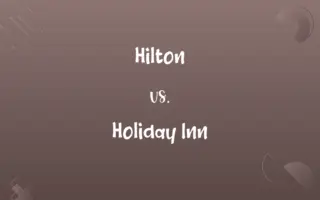 Hilton vs. Holiday Inn