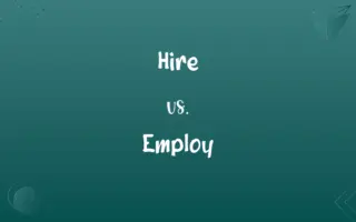 Hire vs. Employ