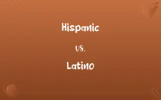 Hispanic vs. Latino
