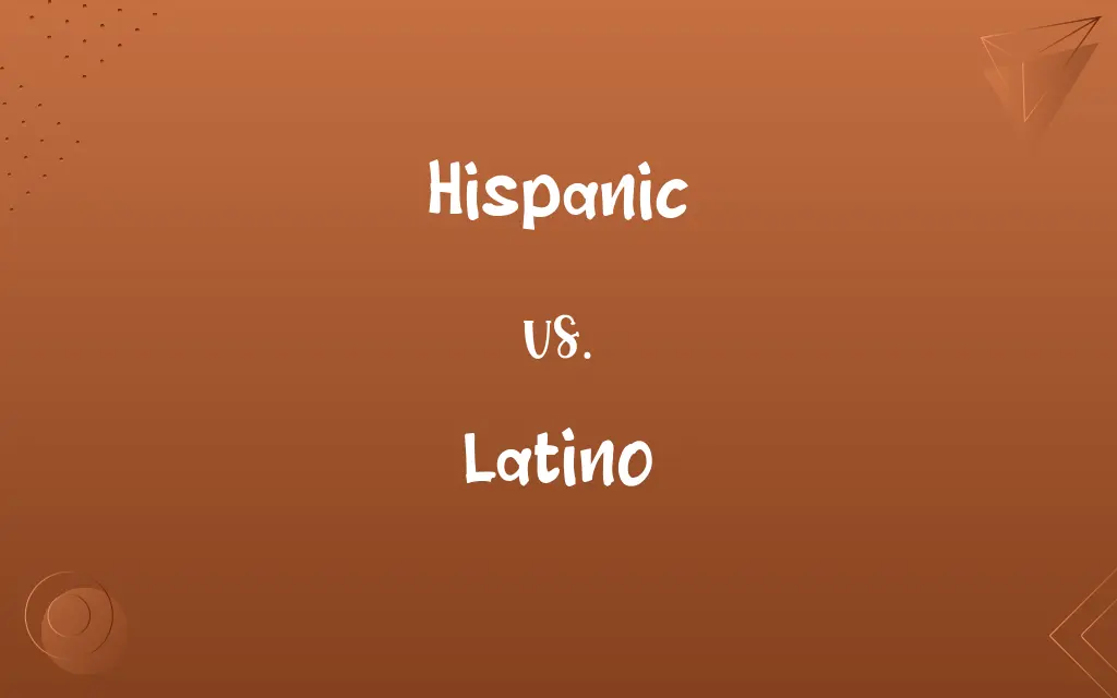 Hispanic vs. Latino