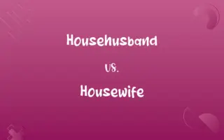 Househusband vs. Housewife
