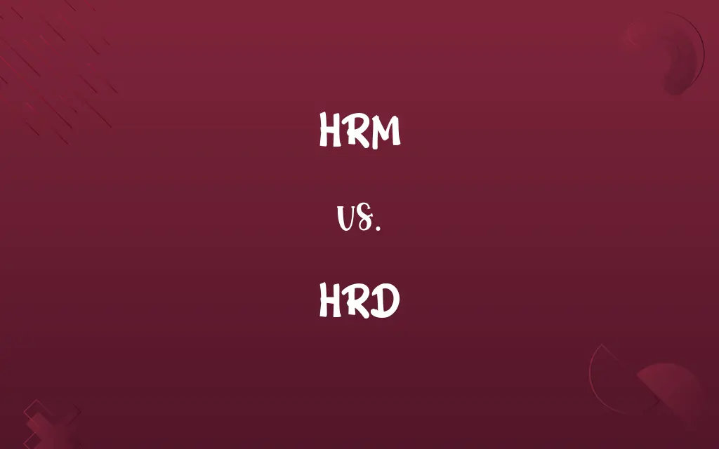 HRM vs. HRD