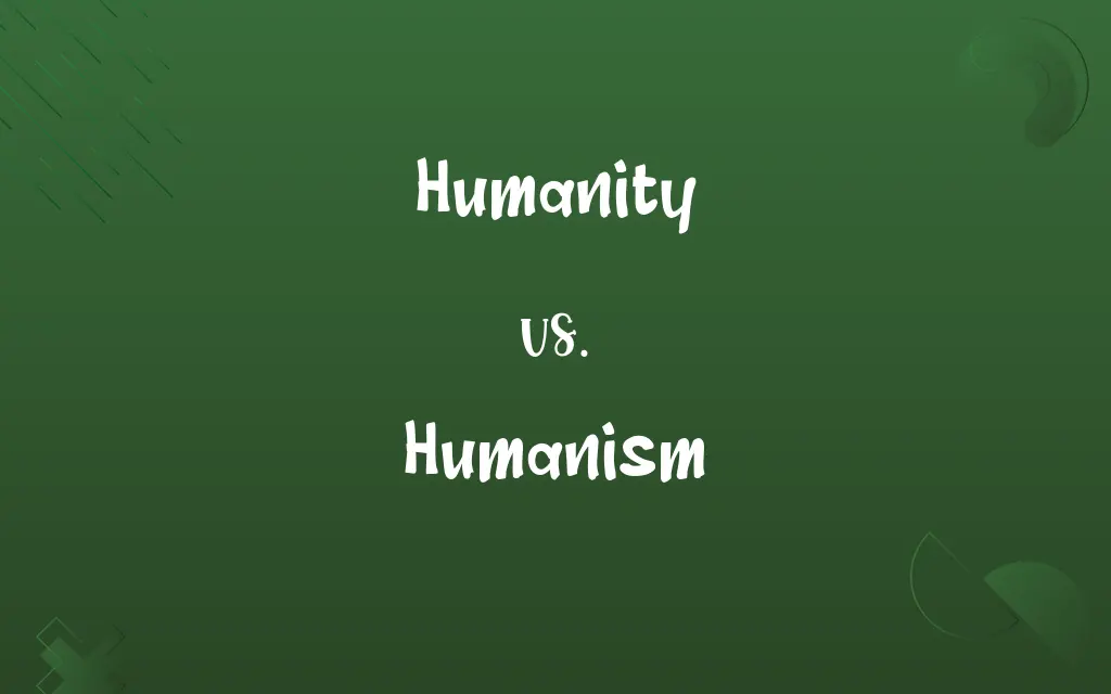 Humanity vs. Humanism