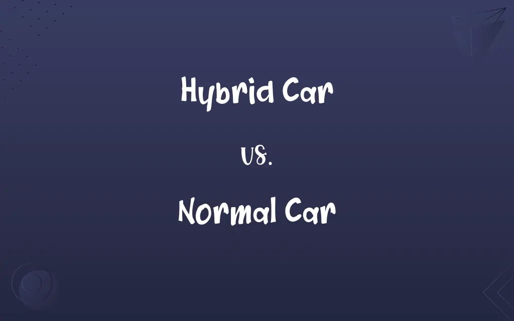 Hybrid Car vs. Normal Car