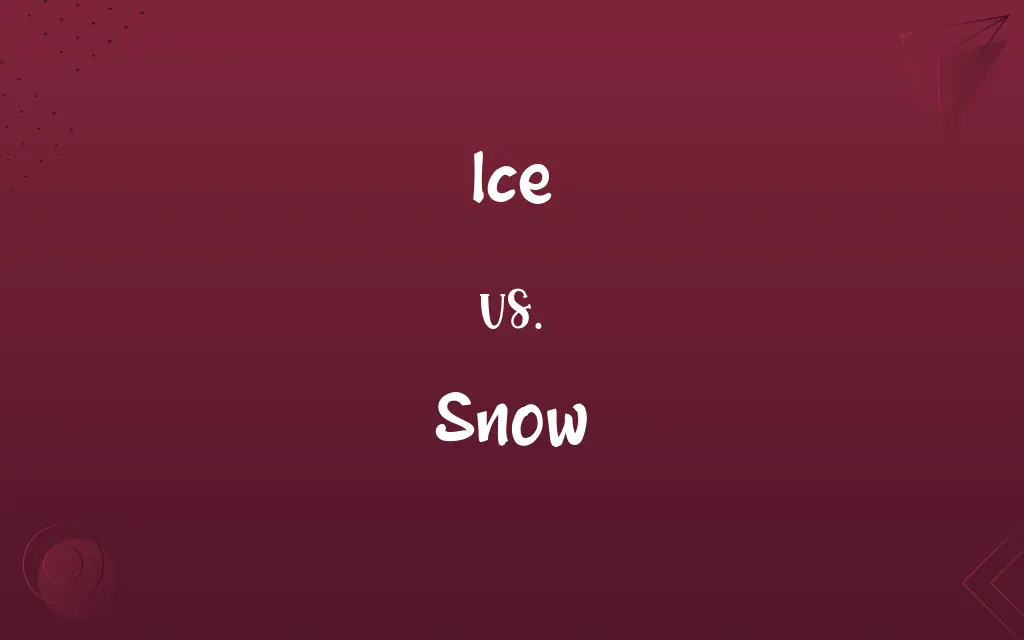 Ice vs. Snow