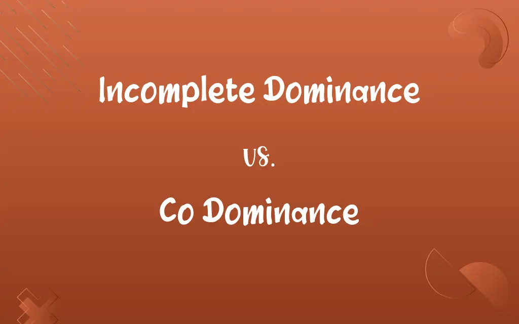 Incomplete Dominance vs. Co Dominance