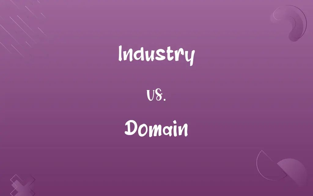 Industry vs. Domain