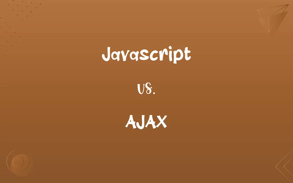 Javascript vs. AJAX