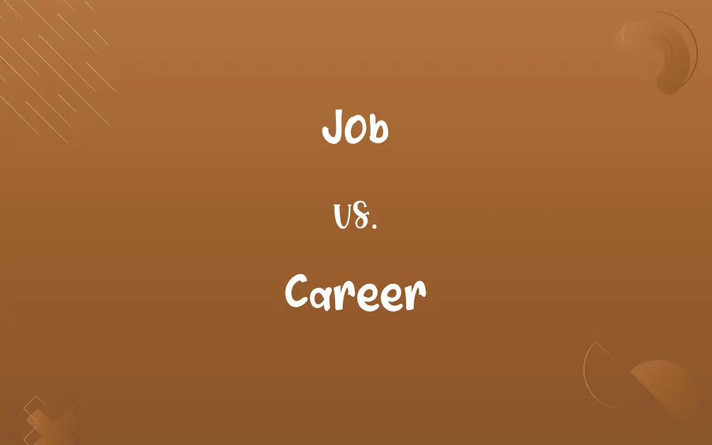 Job vs. Career
