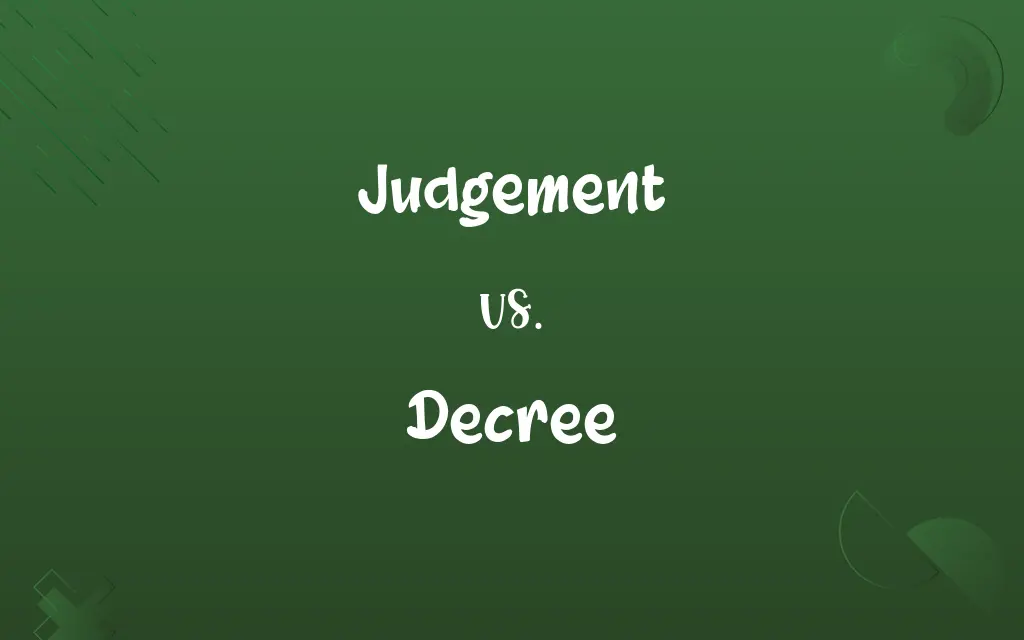 Judgement vs. Decree