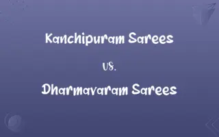 Kanchipuram Sarees vs. Dharmavaram Sarees