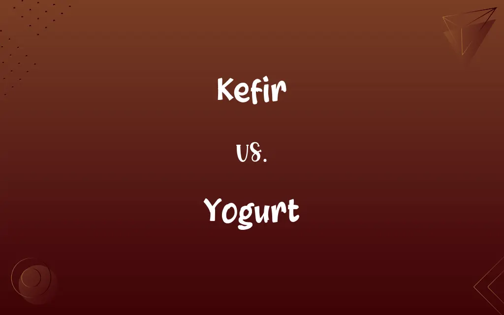 Kefir vs. Yogurt