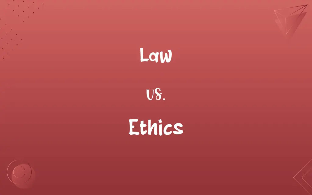 Law vs. Ethics