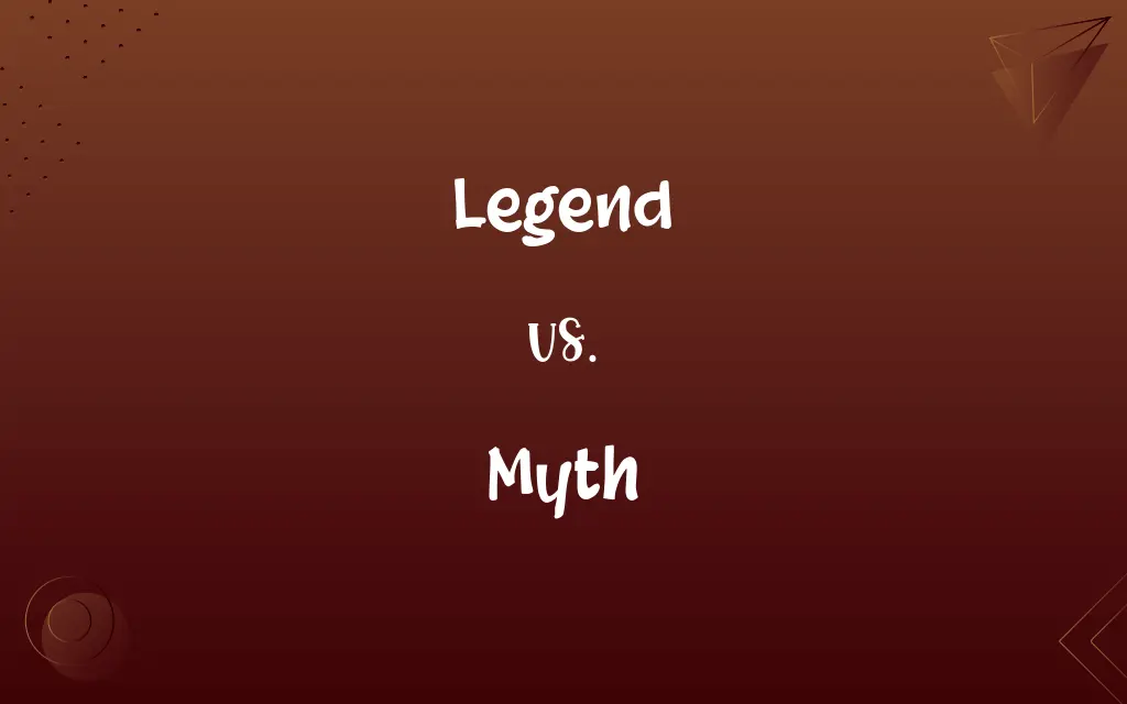 Legend vs. Myth