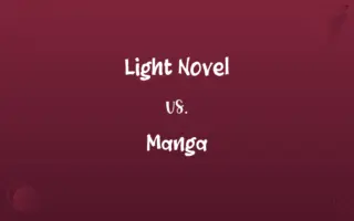 Light Novel vs. Manga