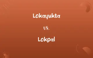 Lokayukta vs. Lokpal