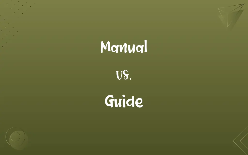 Manual vs. Guide