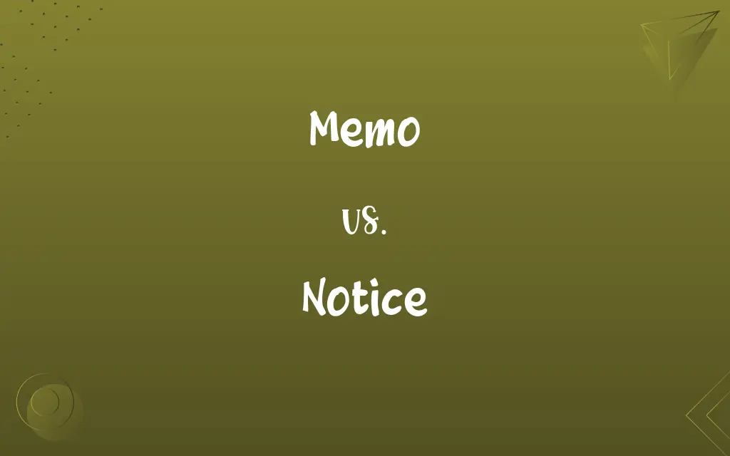 Memo vs. Notice